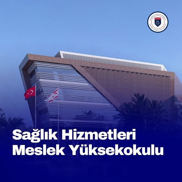 Sağlık Hizmetleri Meslek Yüksekokulu